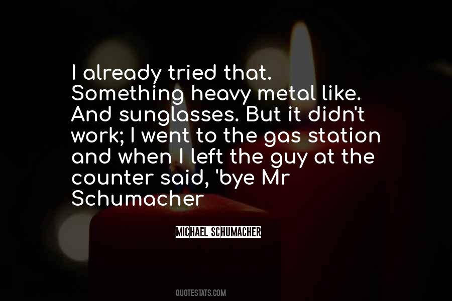 Michael Schumacher Quotes #1045197