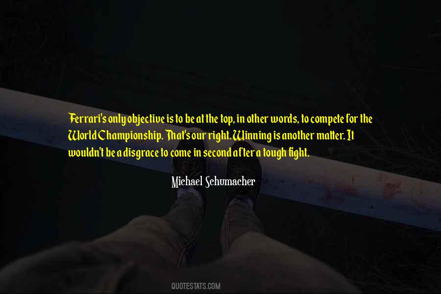Michael Schumacher Quotes #1275300