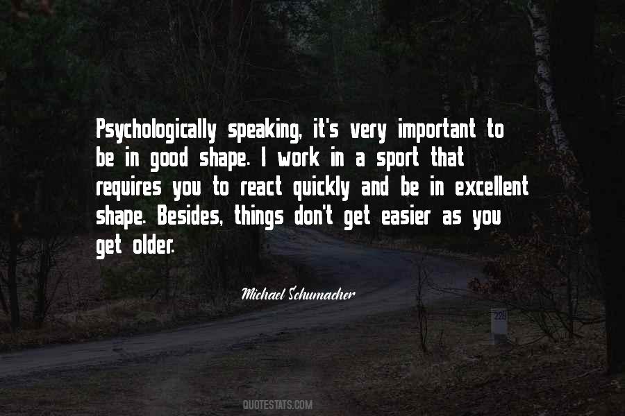 Michael Schumacher Quotes #1361465