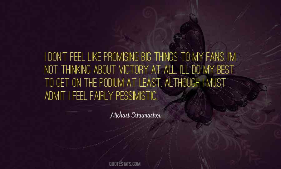 Michael Schumacher Quotes #1415730
