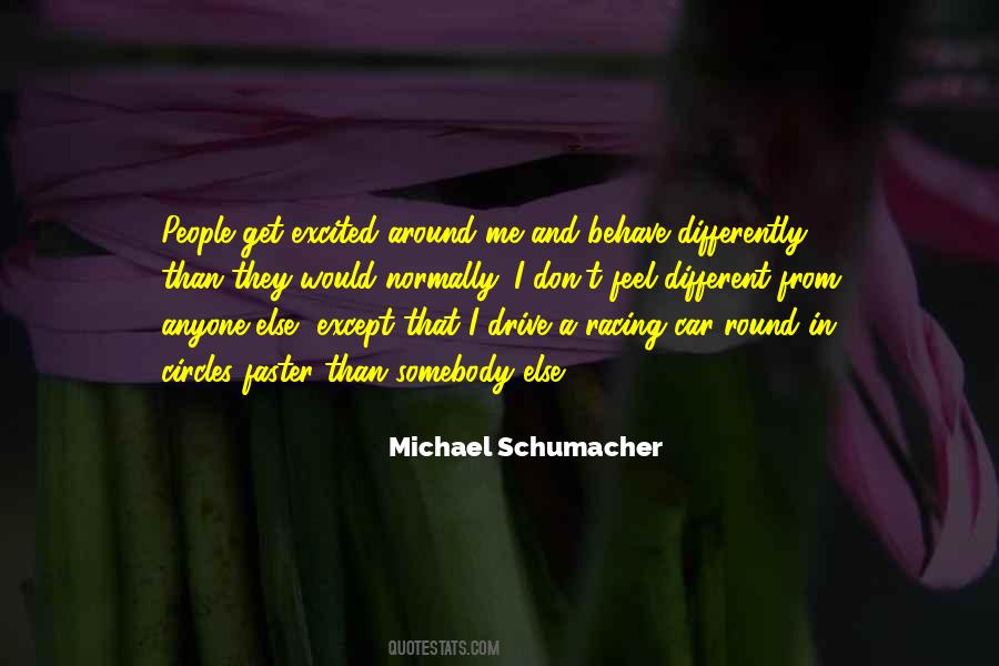 Michael Schumacher Quotes #1687822