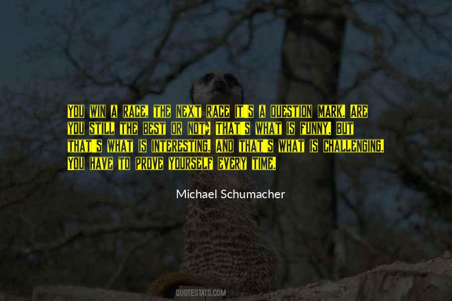 Michael Schumacher Quotes #954424