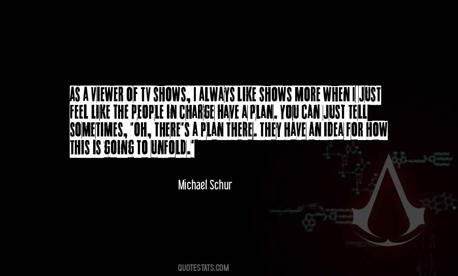 Michael Schur Quotes #1761848
