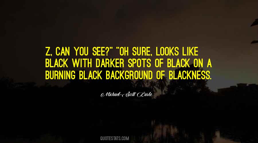 Michael-Scott Earle Quotes #70752 Michael-Scott Earle Quotes #70752
