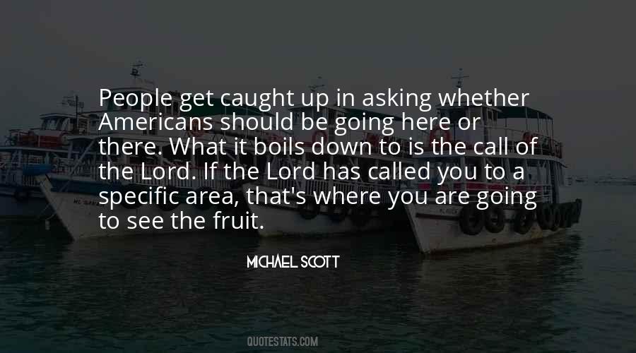 Michael Scott Quotes #1258544