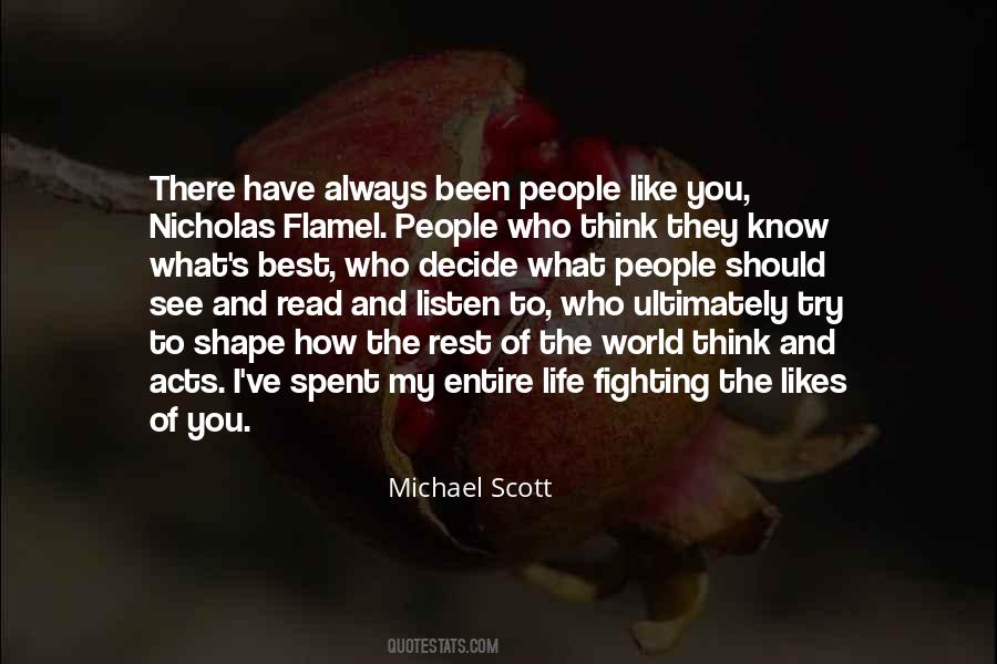 Michael Scott Quotes #1644726