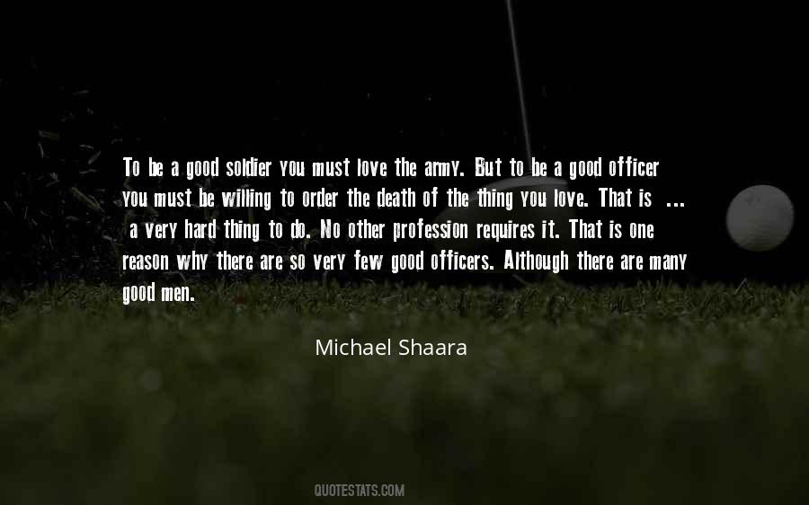 Michael Shaara Quotes #1494652