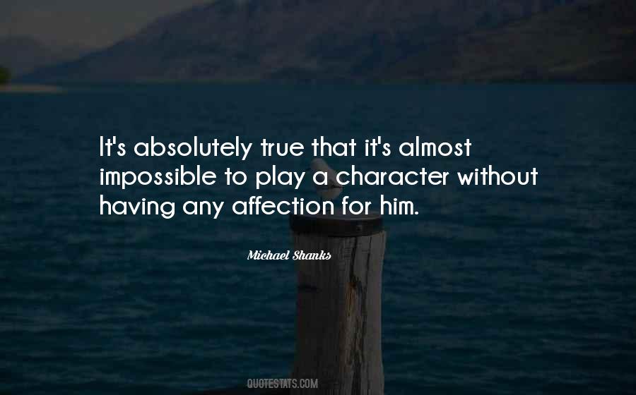 Michael Shanks Quotes #420513