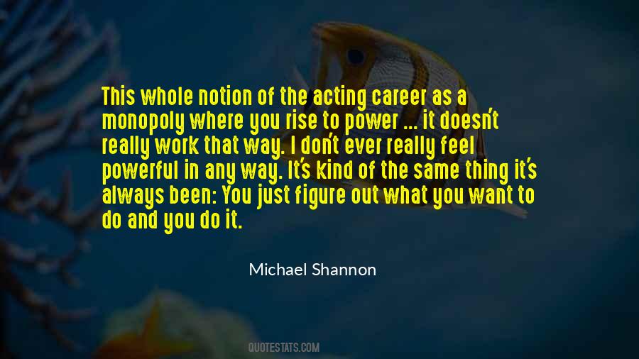 Michael Shannon Quotes #1518997