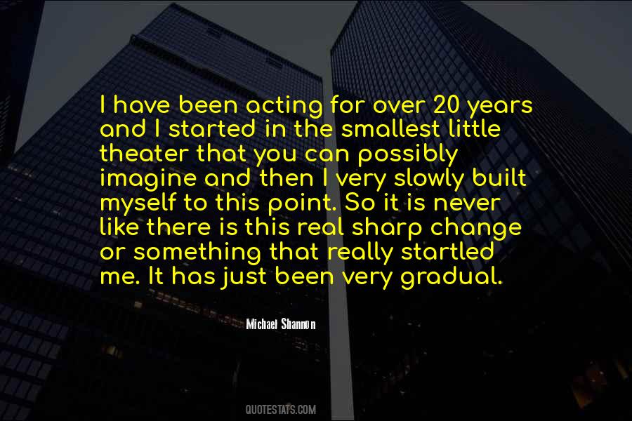 Michael Shannon Quotes #641661