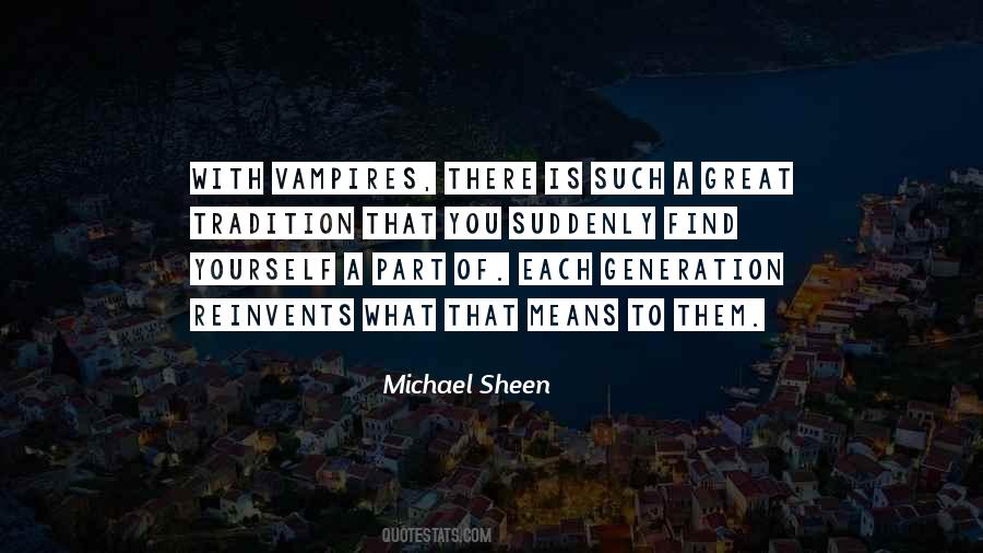 Michael Sheen Quotes #1645042