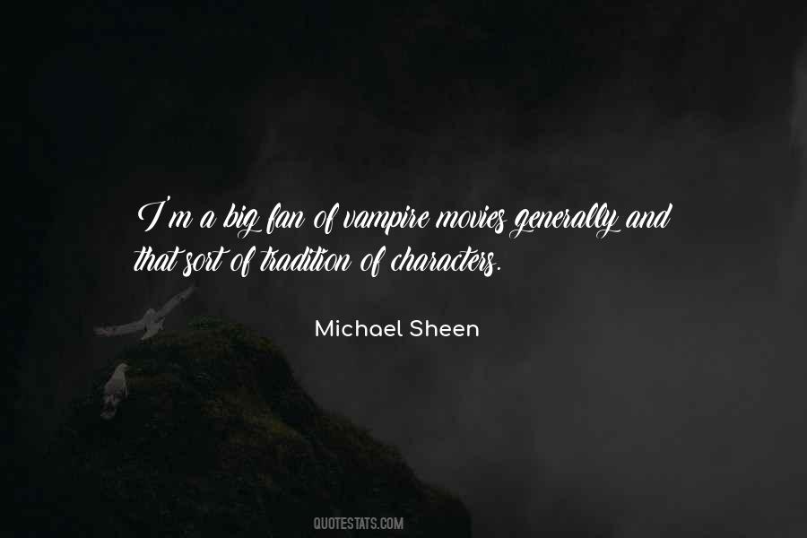 Michael Sheen Quotes #1802464