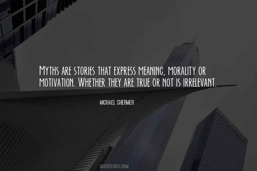 Michael Shermer Quotes #1187755