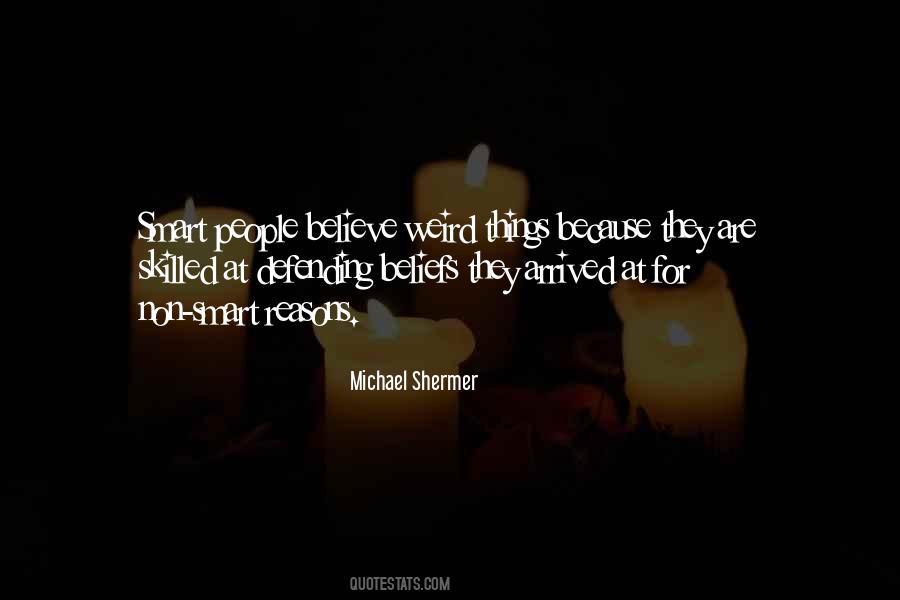 Michael Shermer Quotes #1853191