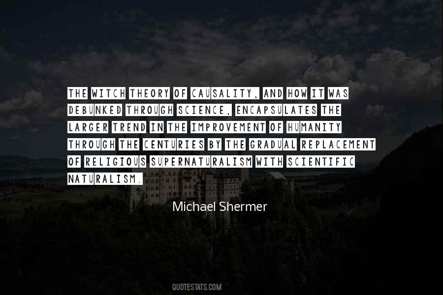 Michael Shermer Quotes #731615