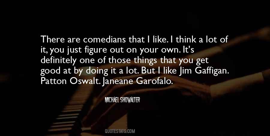 Michael Showalter Quotes #1661123