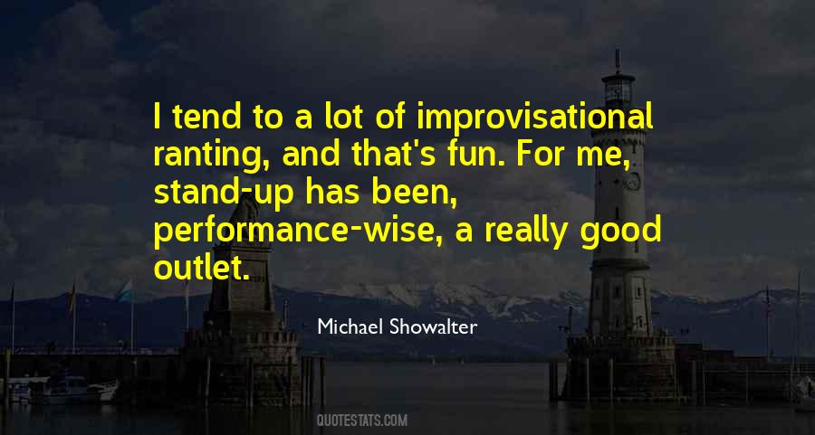 Michael Showalter Quotes #730678