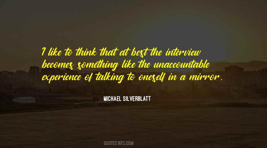 Michael Silverblatt Quotes #20679