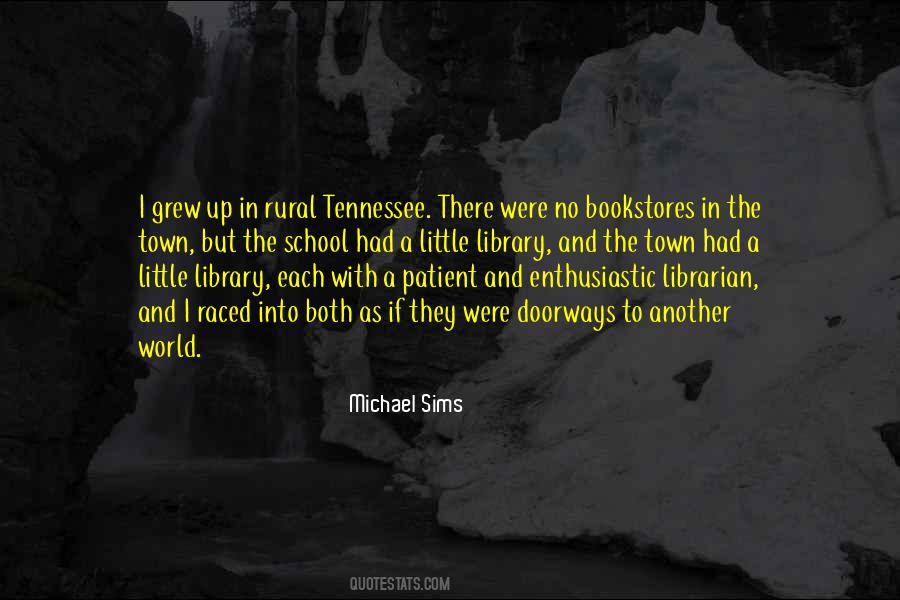 Michael Sims Quotes #1582185