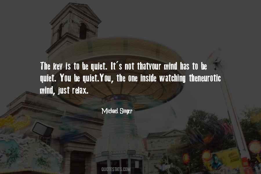 Michael Singer Quotes #1290833