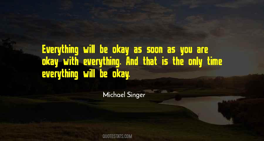 Michael Singer Quotes #157324