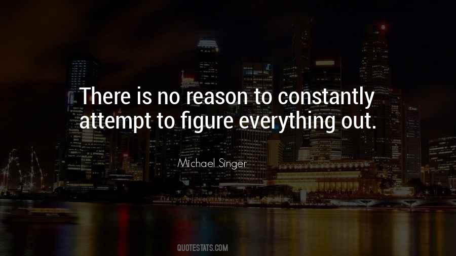 Michael Singer Quotes #1857115