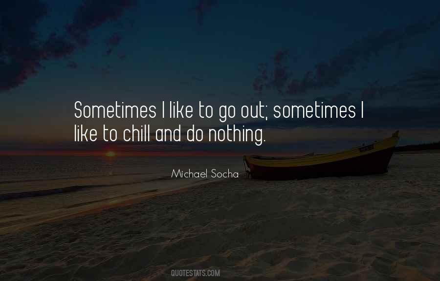 Michael Socha Quotes #891248