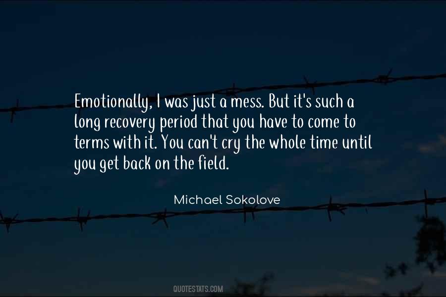 Michael Sokolove Quotes #1296905