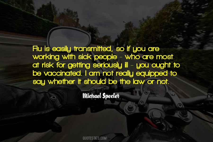 Michael Specter Quotes #1306855