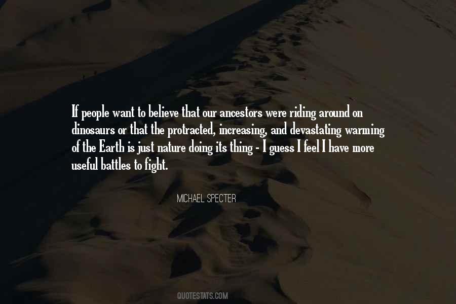 Michael Specter Quotes #1520618