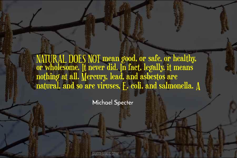 Michael Specter Quotes #367885