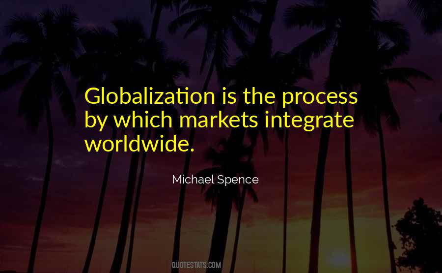 Michael Spence Quotes #1758225 Michael Spence Quotes #1758225