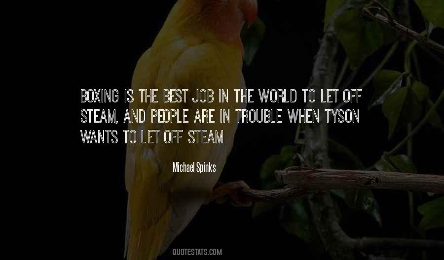 Michael Spinks Quotes #506623