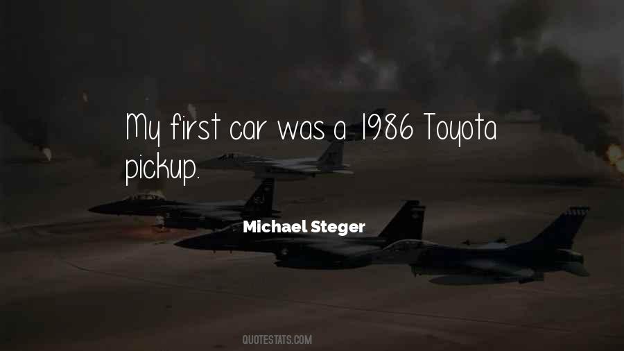 Michael Steger Quotes #1288630