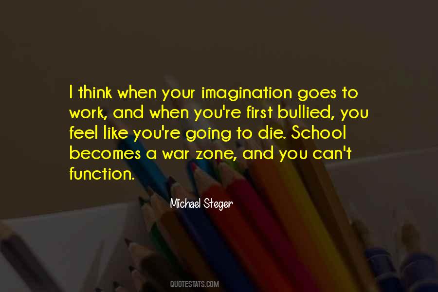 Michael Steger Quotes #354595