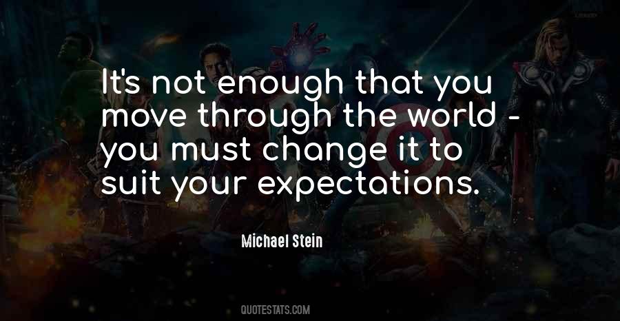 Michael Stein Quotes #817265