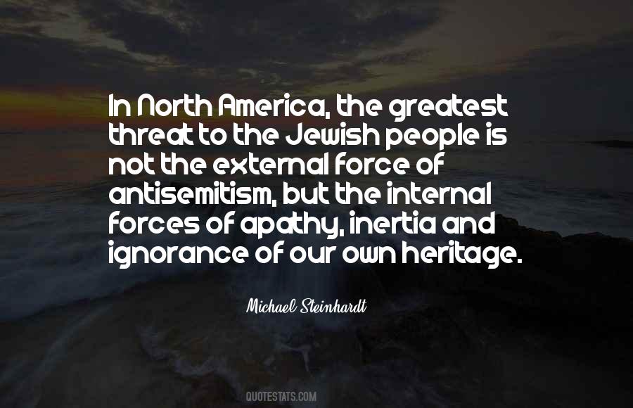 Michael Steinhardt Quotes #1871850