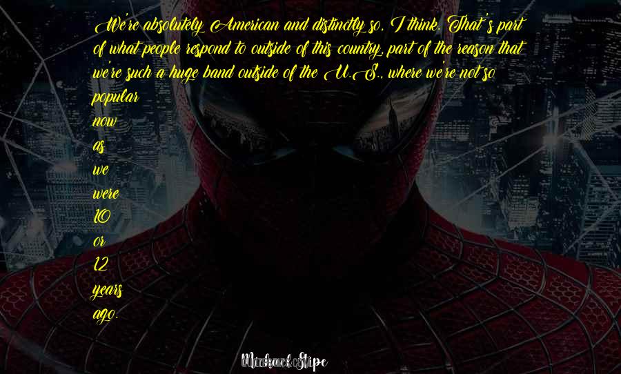 Michael Stipe Quotes #1065443