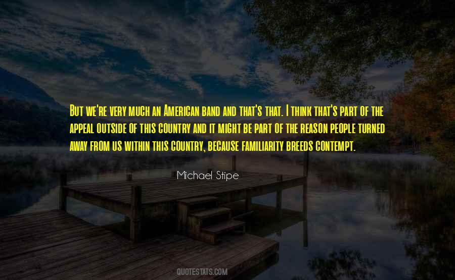Michael Stipe Quotes #1138431
