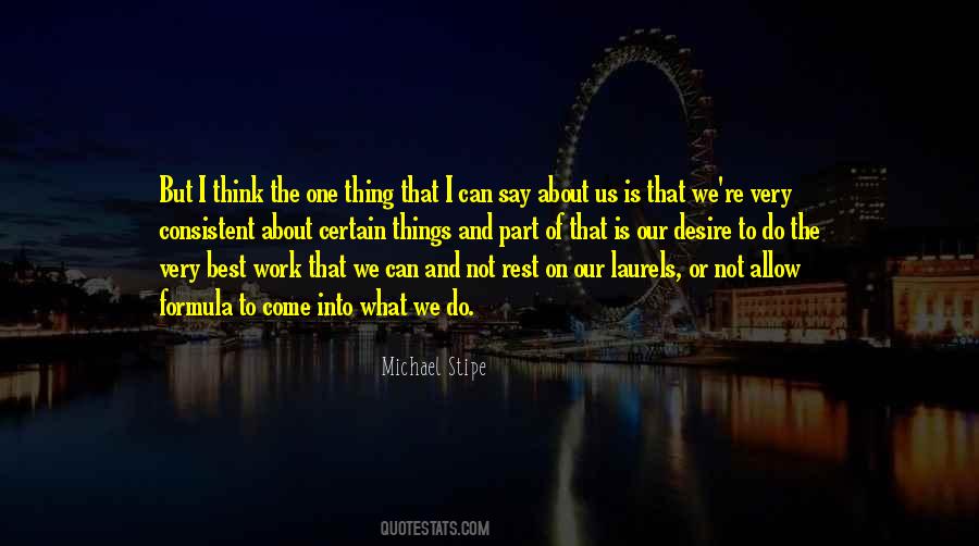 Michael Stipe Quotes #1449601