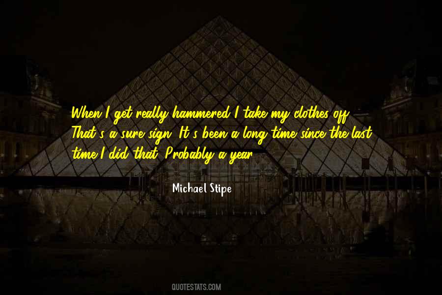 Michael Stipe Quotes #1736641