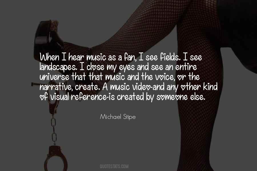 Michael Stipe Quotes #319476