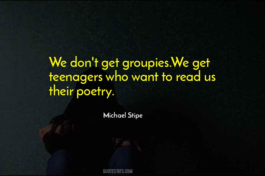 Michael Stipe Quotes #540723