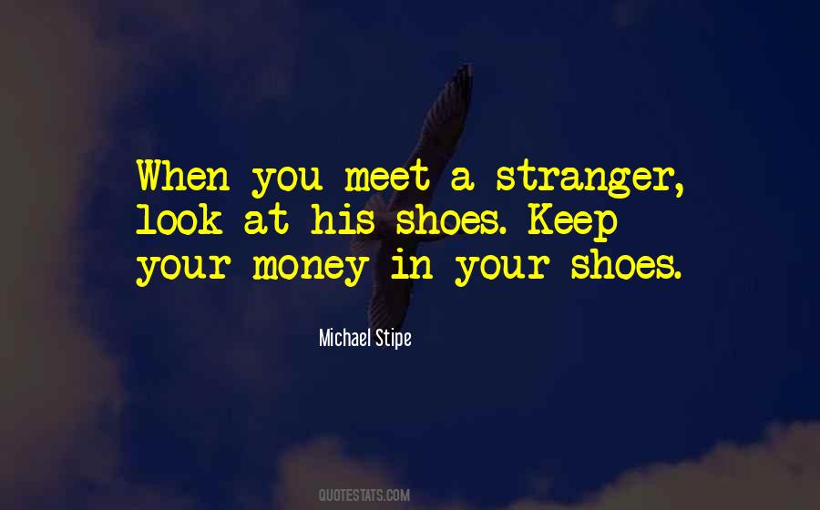 Michael Stipe Quotes #543467