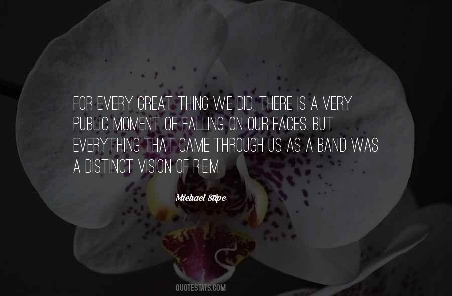 Michael Stipe Quotes #775878