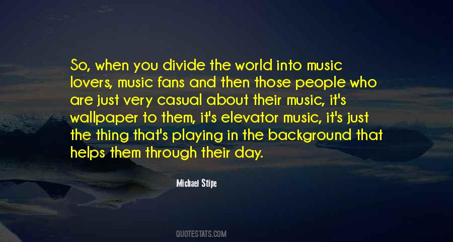 Michael Stipe Quotes #825119