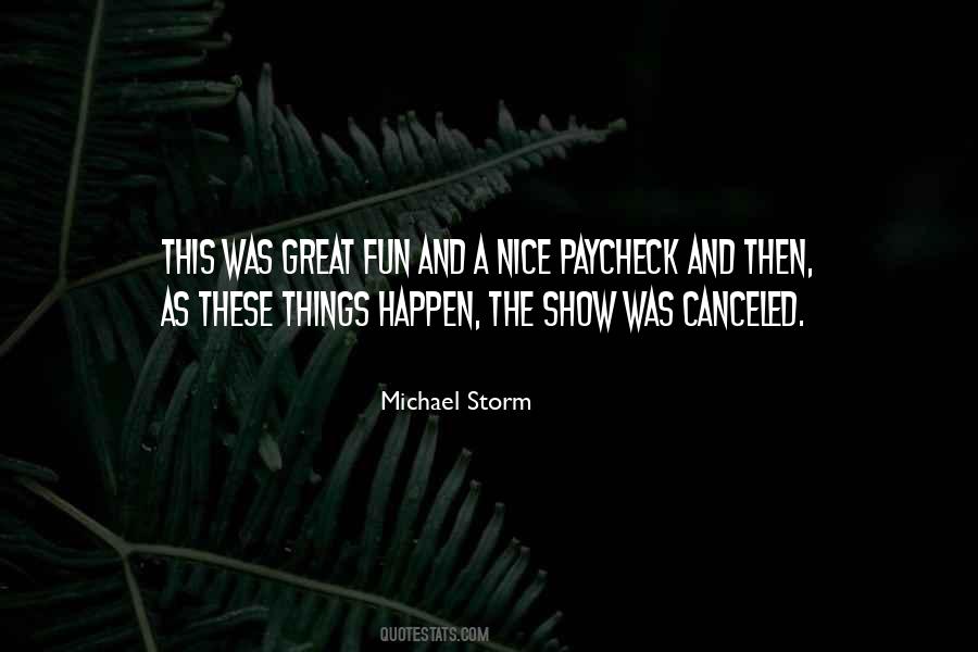 Michael Storm Quotes #564790