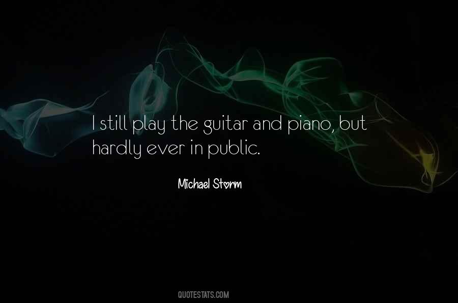 Michael Storm Quotes #698994