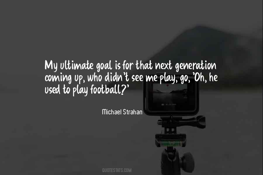 Michael Strahan Quotes #57733