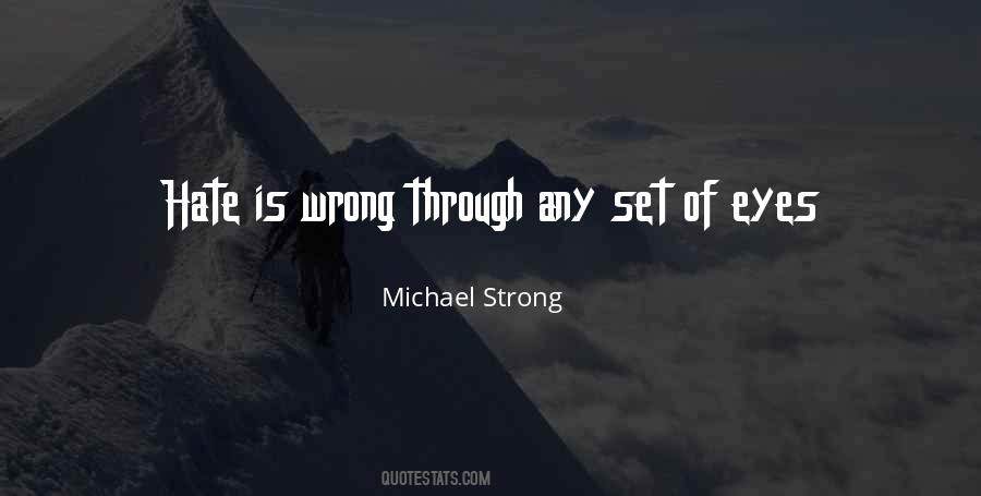 Michael Strong Quotes #1712302